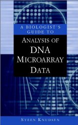 Biologist's Guide to Analysis of DNA Microarray Data by Steen Knudsen