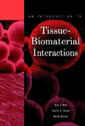 Book Cover: An Introduction to Tissue-Biomaterial Interactions
