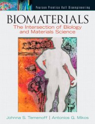 Book Cover: Biomaterials: The Intersection of Biology and Materials Science