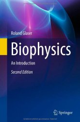 Book Cover: Biophysics: An Introduction