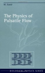 Book Cover: The Physics of Pulsatile Flow