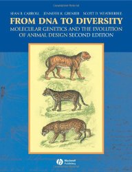 Book Cover: From DNA to Diversity: Molecular Genetics and the Evolution of Animal Design