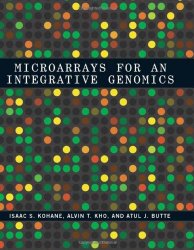 Book Cover: Microarrays for an Integrative Genomics (Computational Molecular Biology)
