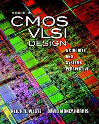 Book Cover: CMOS VLSI Design: A Circuits and Systems Perspective