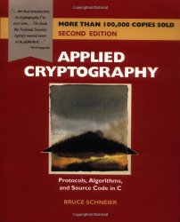 Book Cover: Applied Cryptography: Protocols, Algorithms, and Source Code in C