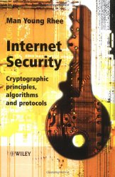 Book Cover: Internet Security: Cryptographic Principles, Algorithms and Protocols