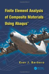 Book Cover: Finite Element Analysis of Composite Materials using Abaqus