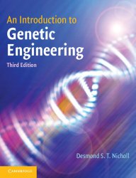 Book Cover: An Introduction to Genetic Engineering by Dr Desmond S. T. Nicholl