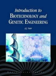 Book Cover: Introduction to Biotechnology and Genetic Engineering by Nair