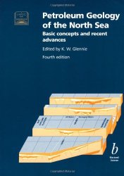 Book Cover: Petroleum Geology of the North Sea: Basic Concepts and Recent Advances