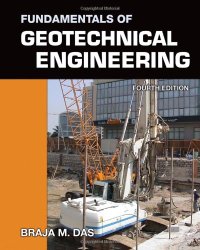 Book Cover: Fundamentals of Geotechnical Engineering by Braja M. Das