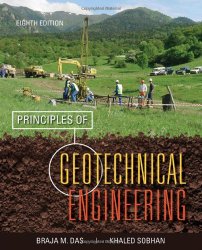 Book Cover: Principles of Geotechnical Engineering by Braja M. Das, Khaled Sobhan