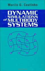 Book Cover: Dynamic Simulations of Multibody Systems