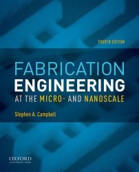 Book Cover: Fabrication Engineering at the Micro- and Nanoscale