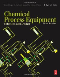 Book Cover: Chemical Process Equipment, Selection and Design by James R. Couper, W. Roy Penney, James R. Fair PhD