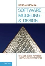 Book Cover: Software Modeling and Design: UML, Use Cases, Patterns, and Software Architectures