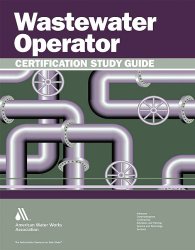 Book Cover: Wastewater Operator Certification Study Guide