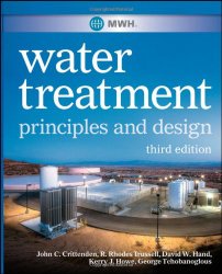 Book Cover: MWH's Water Treatment: Principles and Design